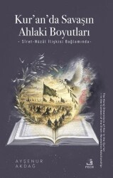 Kur`an`da Savaşın Ahlaki Boyutları - Fecr Yayınları