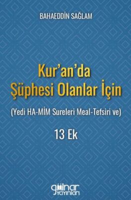 Kur`an`da Şüphesi Olanlar İçin - 1