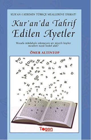 Kur’an’da Tahrif Edilen Ayetler - Togan Yayıncılık