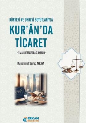 Kur’an’da Ticaret - 1