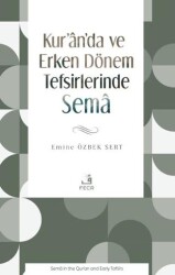 Kur’an’da ve Erken Dönem Tefsirlerinde Sema - Fecr Yayınları