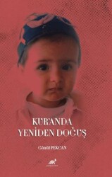 Kur’anda Yeniden Doğuş - Paradigma Akademi Yayınları