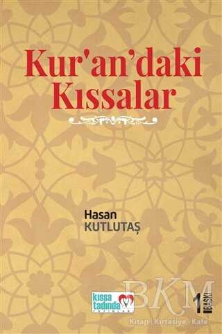 Kur`an`daki Kıssalar - Kıssa Tadında Yayınları