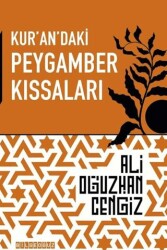 Kur`an`daki Peygamber Kıssaları - Bilgeoğuz Yayınları