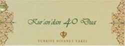 Kurandan Kırk Dua Kartelası - Türkiye Diyanet Vakfı Yayınları