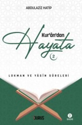 Kuran’dan Hayata - 2 - Duruş Yayınları