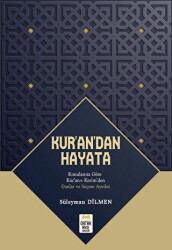 Kur’an’dan Hayata - Ortak Akıl Yayınları