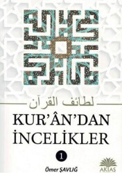 Kuran`dan İncelikler 1 - Aktaş Yayıncılık