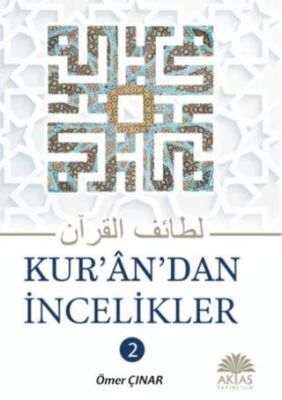 Kuran`dan İncelikler 2. Cilt - 1