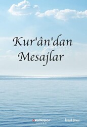Kur`an`dan Mesajlar - Okumuşlar Yayıncılık