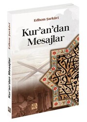 Kur`an`dan Mesajlar - Karınca & Polen Yayınları