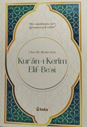 Kuranı Kerim Elif-Be`si - Beka Yayınları