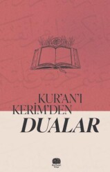 Kur’an’ı Kerim’den Dualar - Karavan Kitap