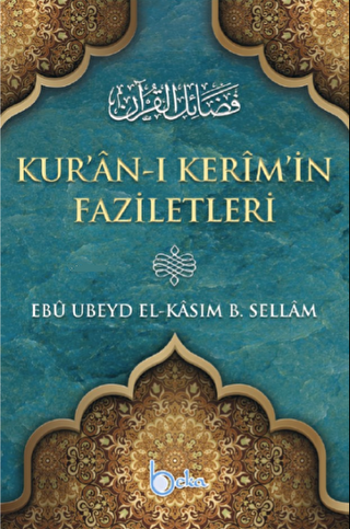 Kuranı Kerimin Faziletleri - Beka Yayınları