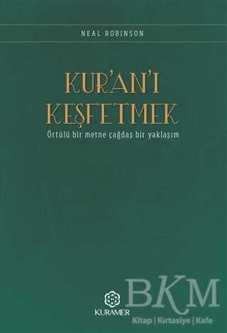Kur’an’ı Keşfetmek - 1