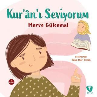 Kur’an’ı Seviyorum - 1