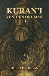 Kuran’ı Yeniden Okumak 1 - Cinius Yayınları