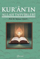 Kuran`ın Allah Tasvirleri - Fenomen Yayıncılık