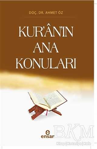 Kur’an’ın Ana Konuları - 1