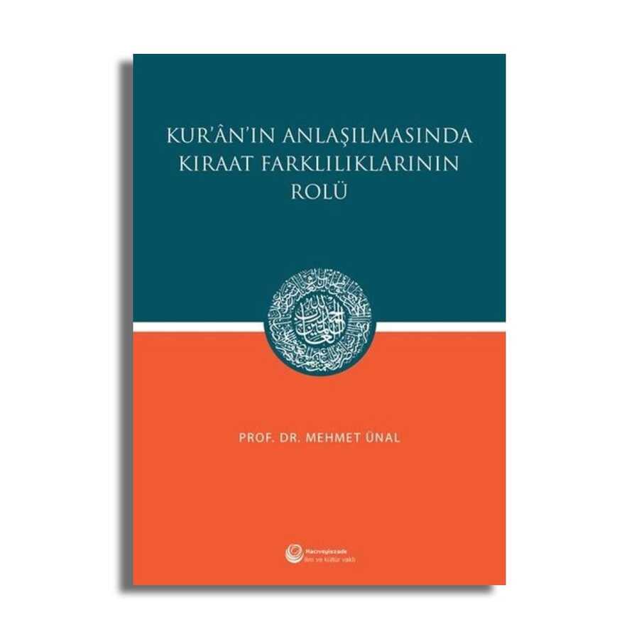 Kur`an`ın Anlaşılmasında Kıraat Farklılıklarının Rolü - 1