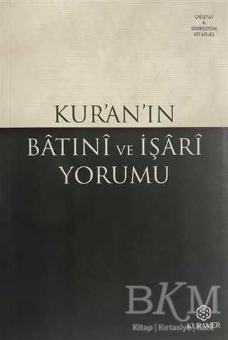Kur’an’ın Batıni ve İşari Yorumu - Kuramer Yayınları