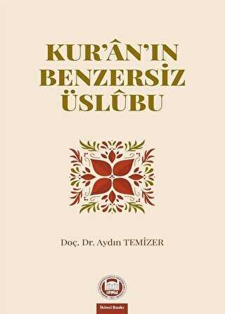 Kur`an`ın Benzersiz Üslubu - Marmara Üniversitesi İlahiyat Fakültesi Vakfı