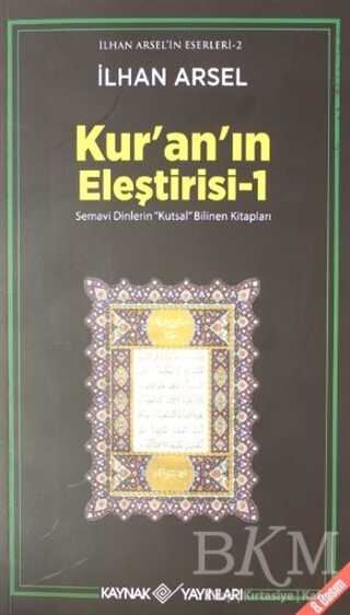 Kur`an`ın Eleştirisi -1 - Kaynak Yayınları