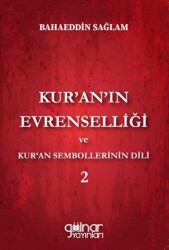 Kur’an’ın Evrenselliği ve Kur’an Sembollerinin - Gülnar Yayınları