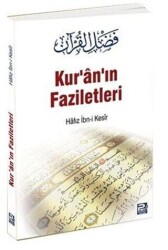 Kur`an`ın Faziletleri - Karınca & Polen Yayınları