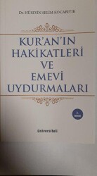 Kur’an’ın Hakikatleri ve Emevi Uydurmaları - Üniversiteli Kitabevi