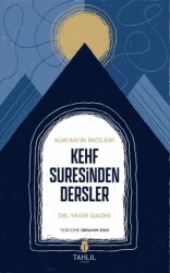Kur`an’ın İncileri Kehf Suresinden Dersler - Tahlil Yayınları