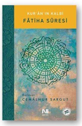 Kur’an’ın Kalbi - Fatiha Suresi - Nefes Yayıncılık
