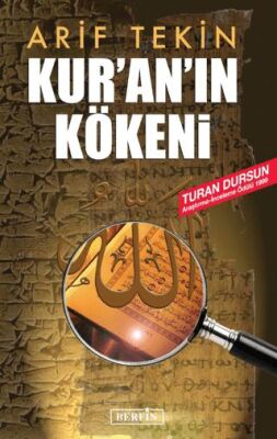 Kur’an’ın Kökeni - 1