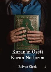 Kuran`ın Özeti Kuran Notlarım - Odessa Yayınevi
