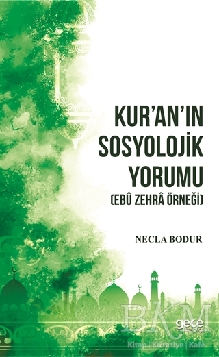 Kur’an’ın Sosyolojik Yorumu - Gece Kitaplığı