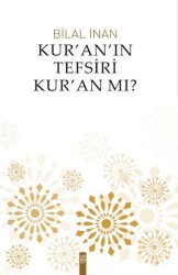 Kur`an`ın Tefsiri Kur`an mı? - Logo Yayınevi