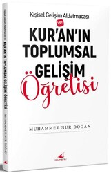 Kur’an`ın Toplumsal Gelişim Öğretisi - Yelkenli Yayınevi
