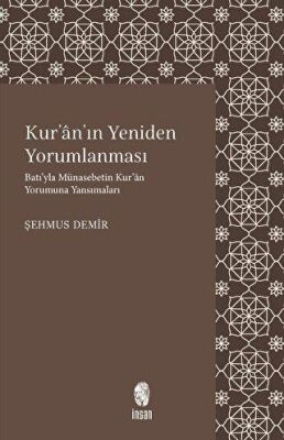 Kur’an’ın Yeniden Yorumlanması - 1