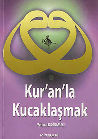 Kur’an’la Kucaklaşmak - Kitsan Yayınları