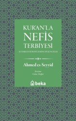 Kuranla Nefis Terbiyesi - Beka Yayınları