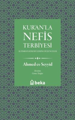 Kuranla Nefis Terbiyesi - 1