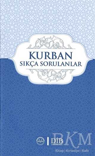 Kurban Sıkça Sorulanlar - Diyanet İşleri Başkanlığı