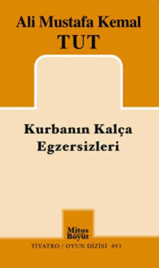 Kurbanın Kalça Egzersizleri - Mitos Boyut Yayınları