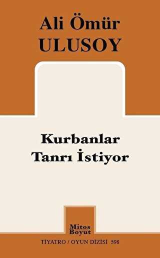 Kurbanlar Tanrı İstiyor - Mitos Boyut Yayınları
