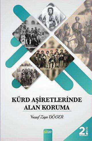 Kürd Aşiretlerinde Alan Koruma - Sitav Yayınevi