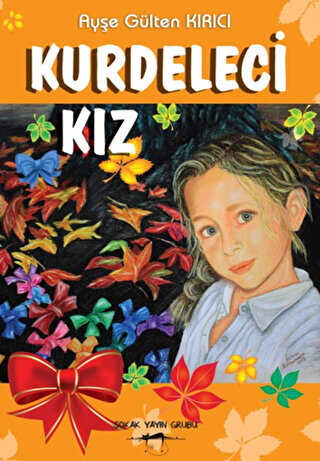 Kurdeleci Kız - Sokak Kitapları Yayınları
