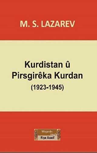 Kurdistan u Pirsgireka Kurdan 1923-1945