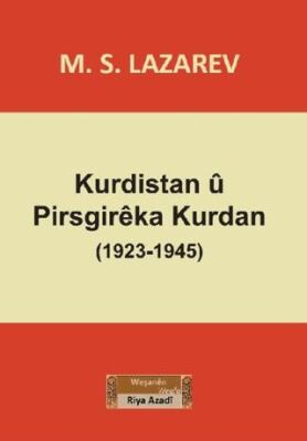 Kurdistan û Pisgireka Kurdan - 1