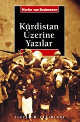Kürdistan Üzerine Yazılar - İletişim Yayınevi