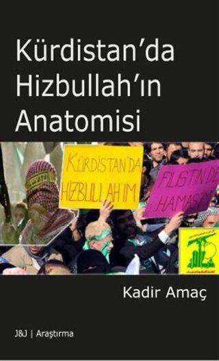 Kürdistan`da Hizbullah`ın Anatomisi